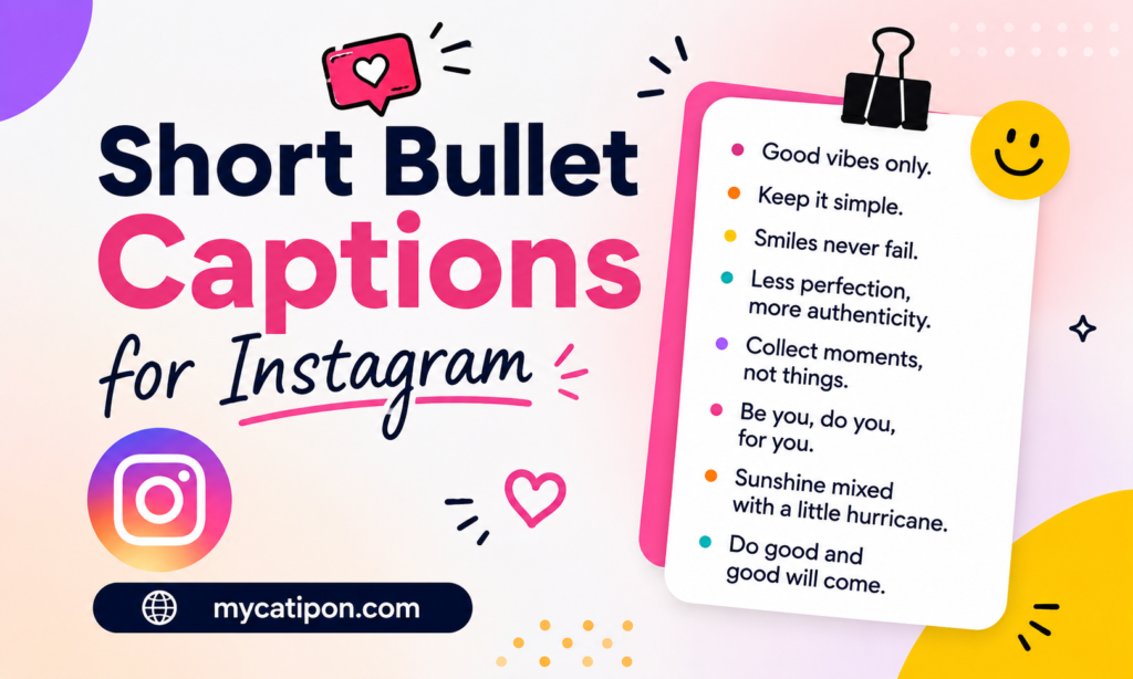 Short Bullet Caption For Instagram